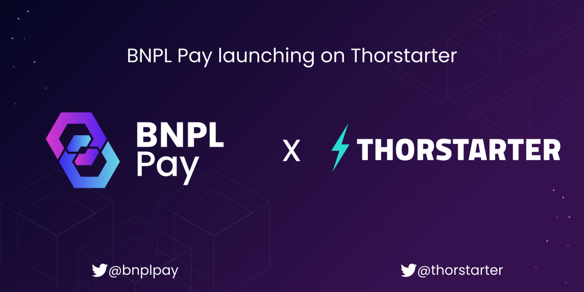 BNPL Pay Set to Launch on Thorstarter: Prepares for Its Token Sale