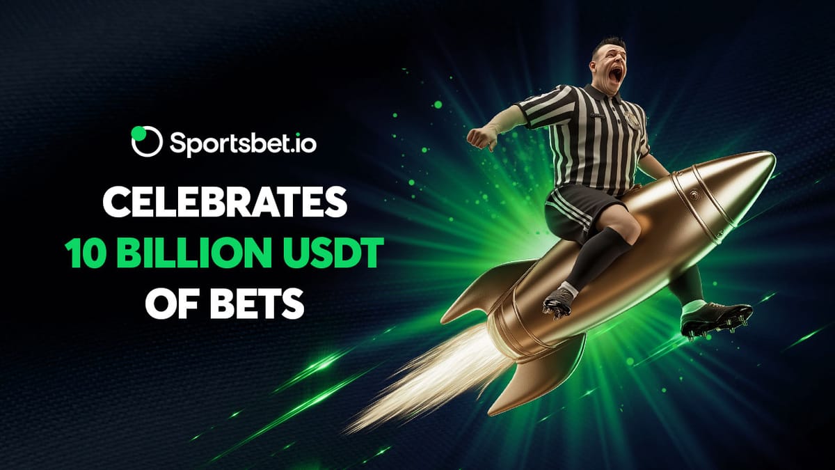 Sportsbet.io Celebrates 10 Billion USD of Bets