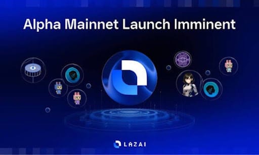 LazAl Unveils Alpha Mainnet, Enabling Trustless and Verifiable Al Data to the Blockchain