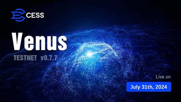 CESS Launches Testnet Venus To Enhance the Future of Decentralized Storage