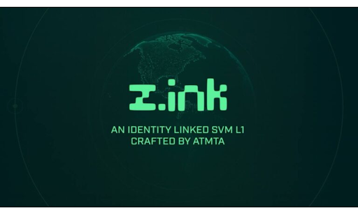 ATMTA Unveils Zink: A Groundbreaking SVM Layer 1 Blockchain with Zero-Knowledge Identity
