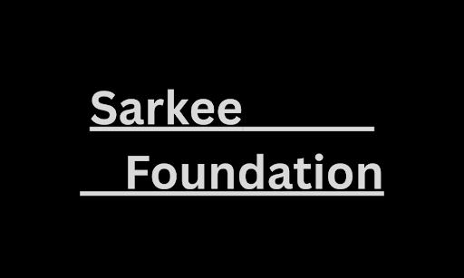 The Sarkee Foundation Expands Global Impact Across Education, Technology, and Community Resilience
